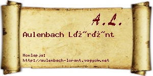 Aulenbach Lóránt névjegykártya